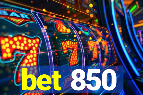 bet 850